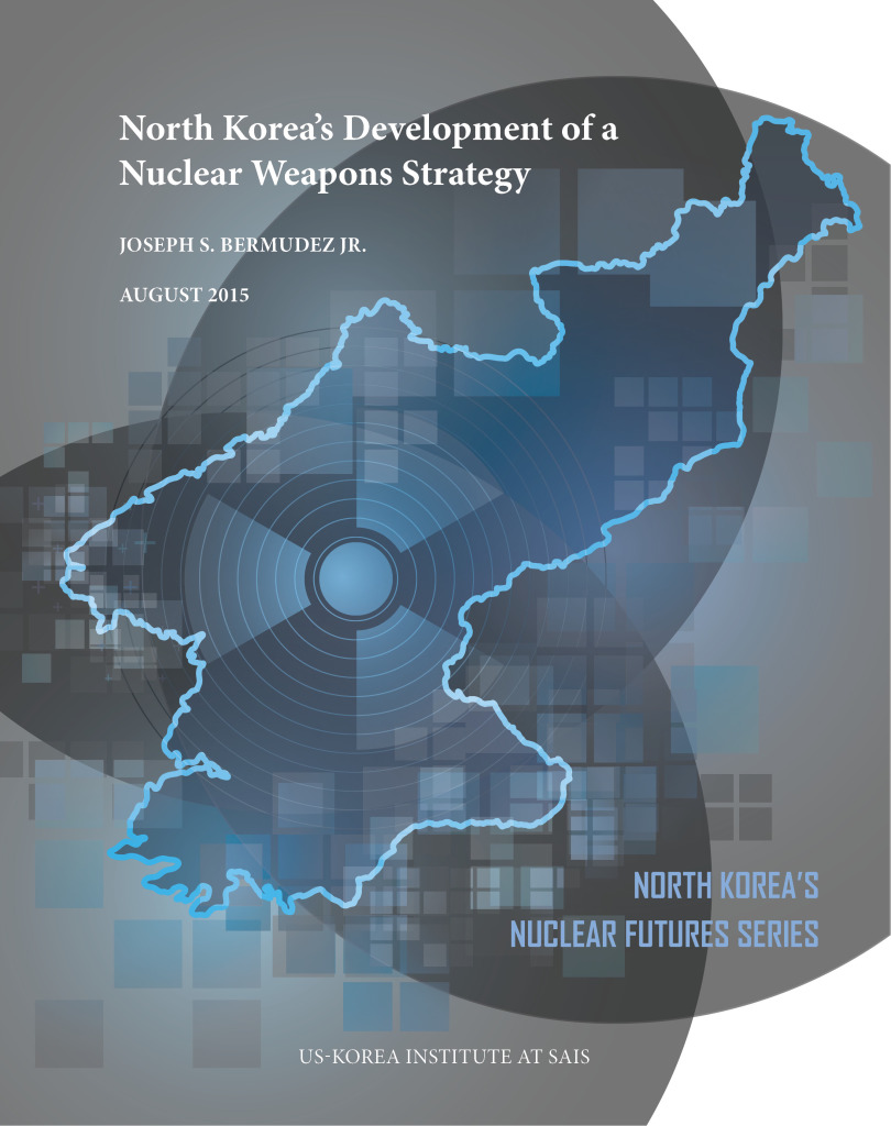 North Korea's Development Of A Nuclear Weapons Strategy